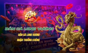 Bắn Cá Long Vương