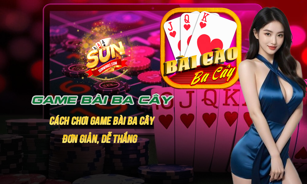 Game bài ba cây