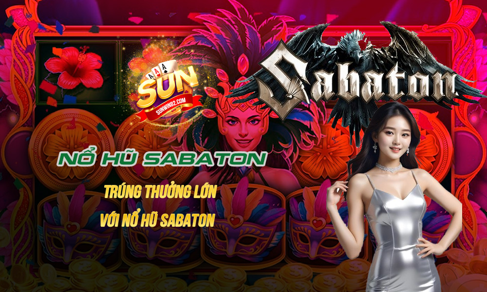 Nổ Hũ Sabaton